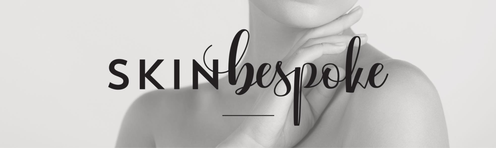 Skin Bespoke