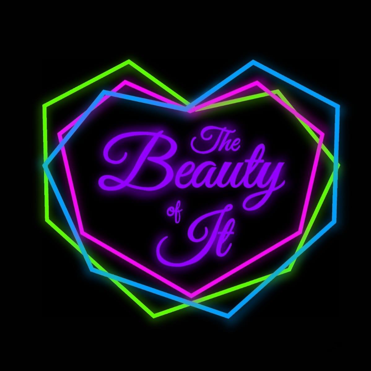 The Beauty of It