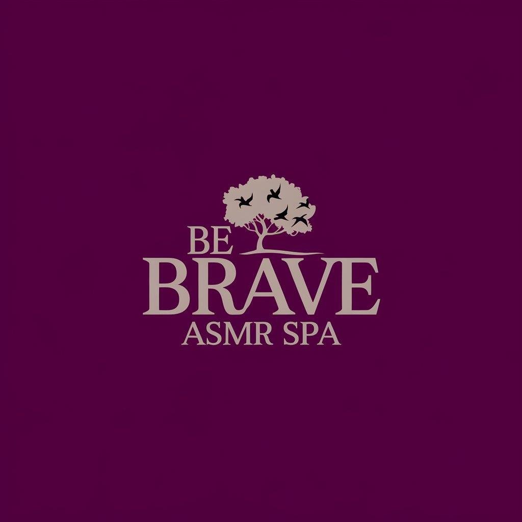 Be Brave ASMR Spa