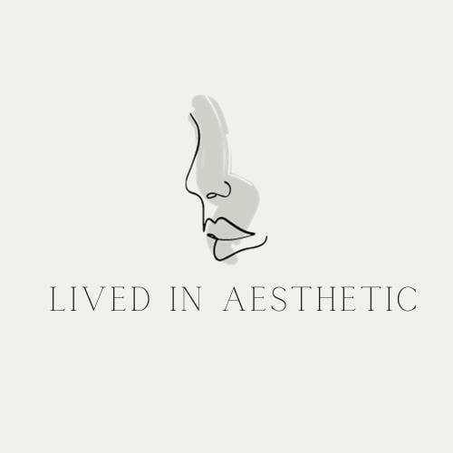 lived in aesthetic