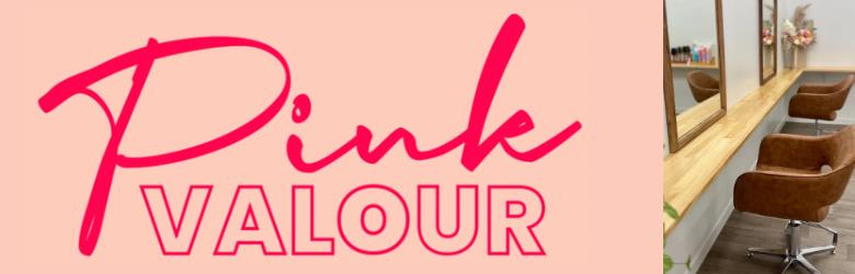 Pink Valour - the salon.