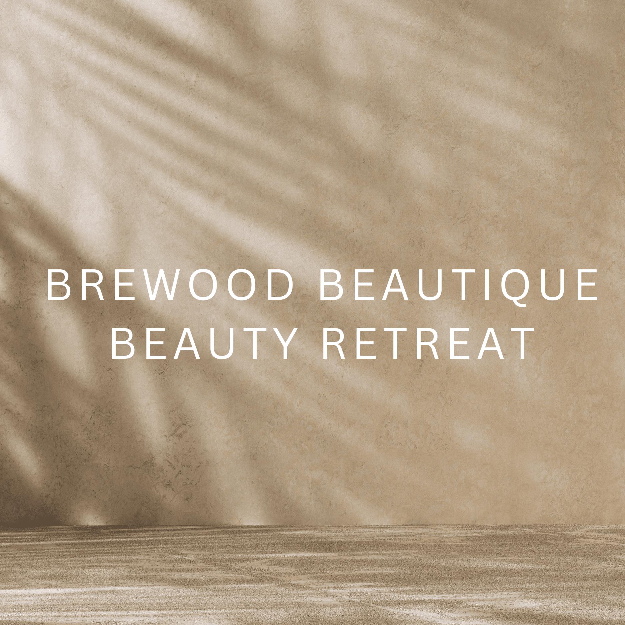 Brewood Beautique Beauty Retreat