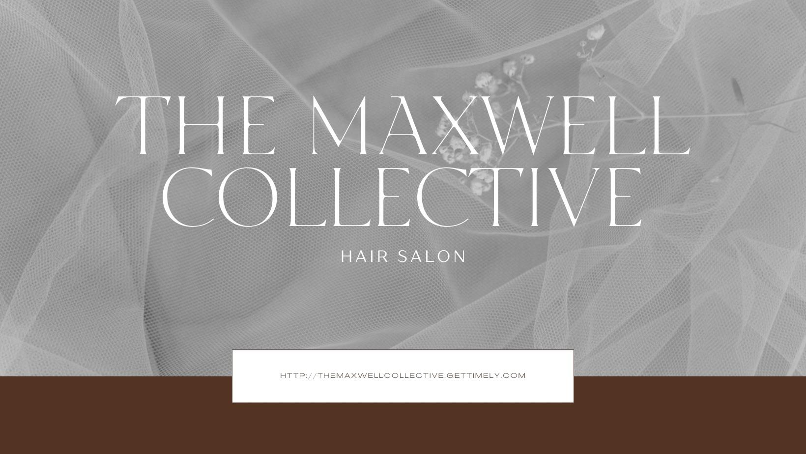 The Maxwell Collective