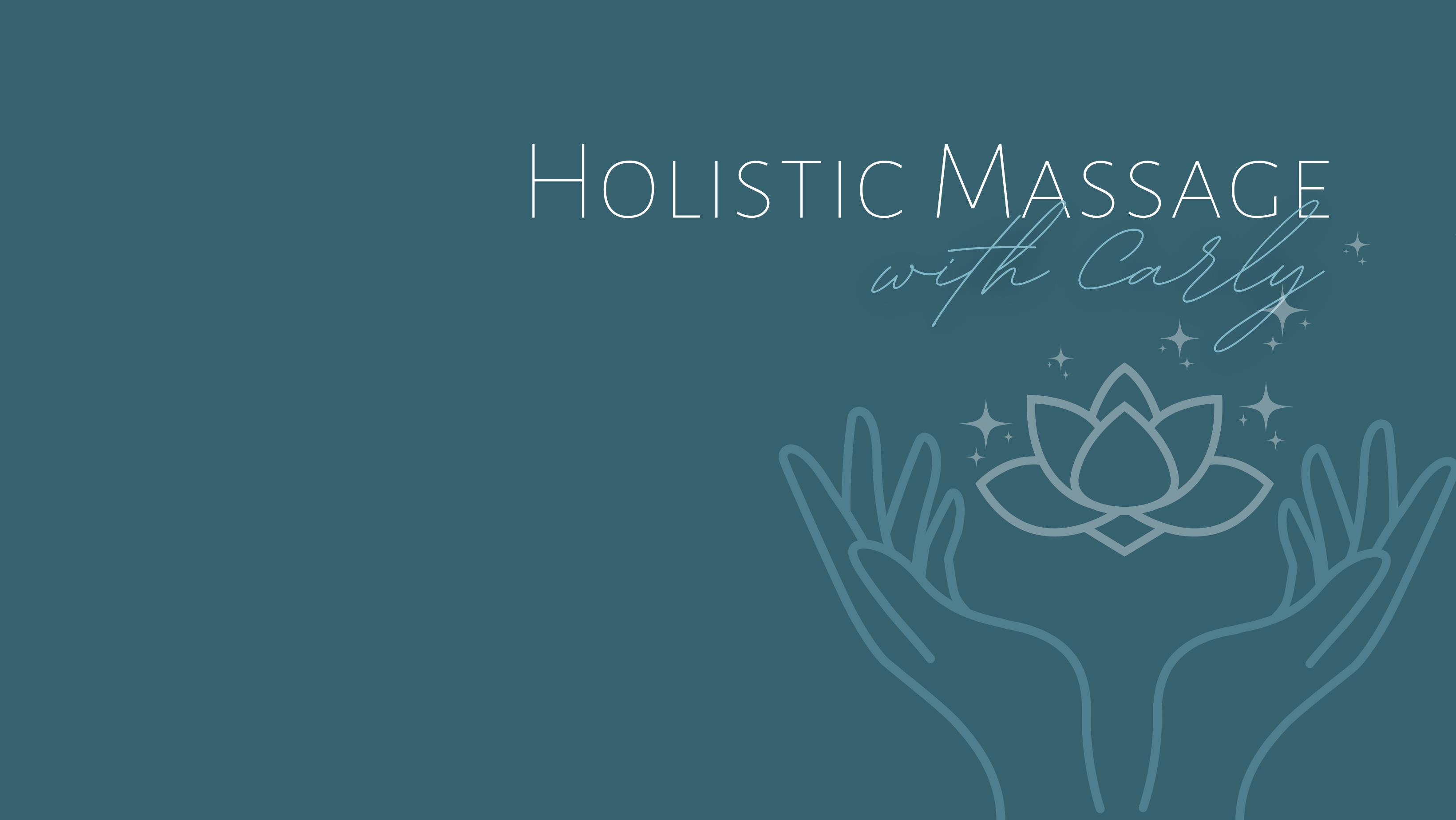 Holistic massage with Carly