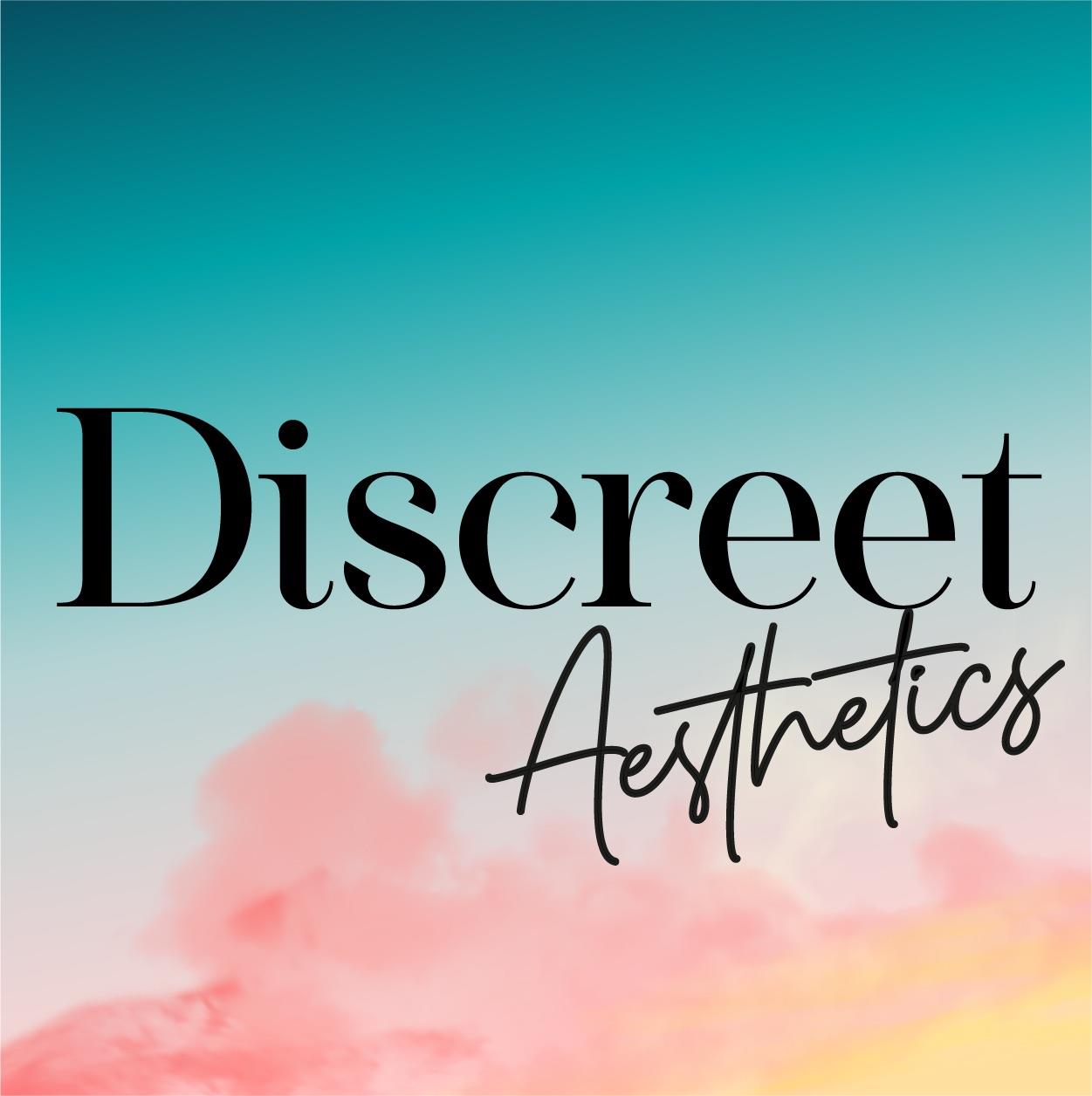 Discreet Aesthetics