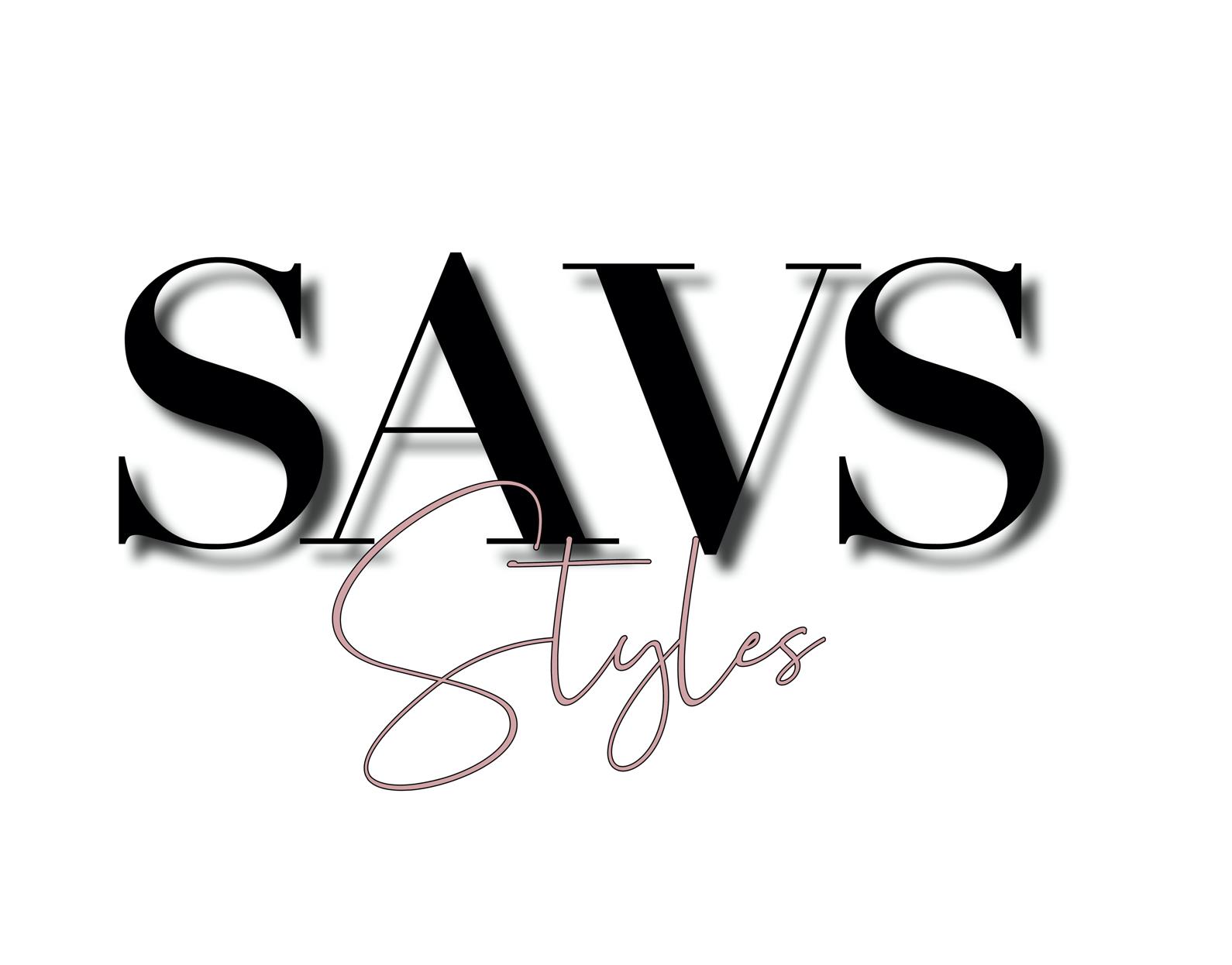 Savs Styles
