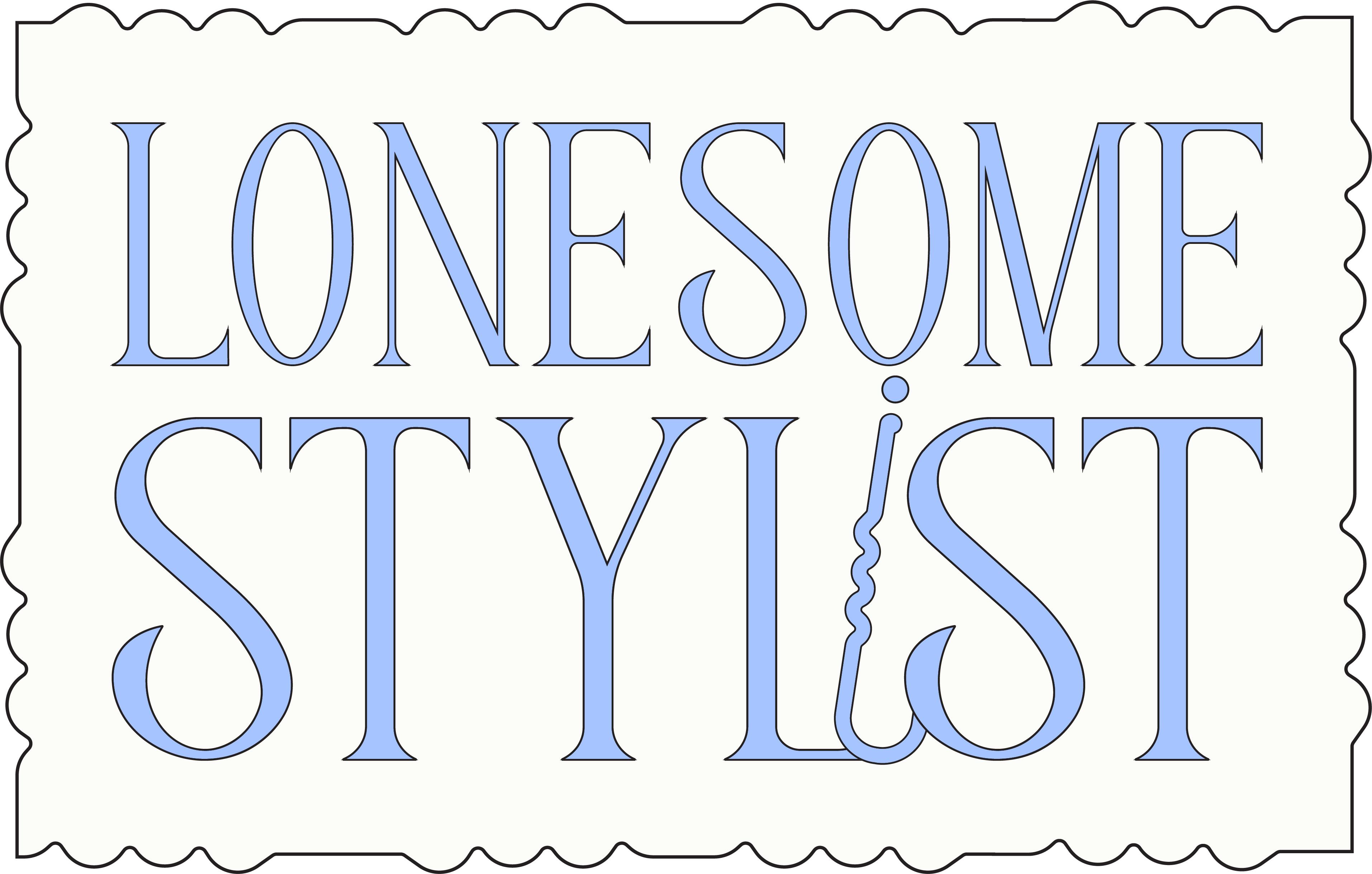 Lonesome Stylist 