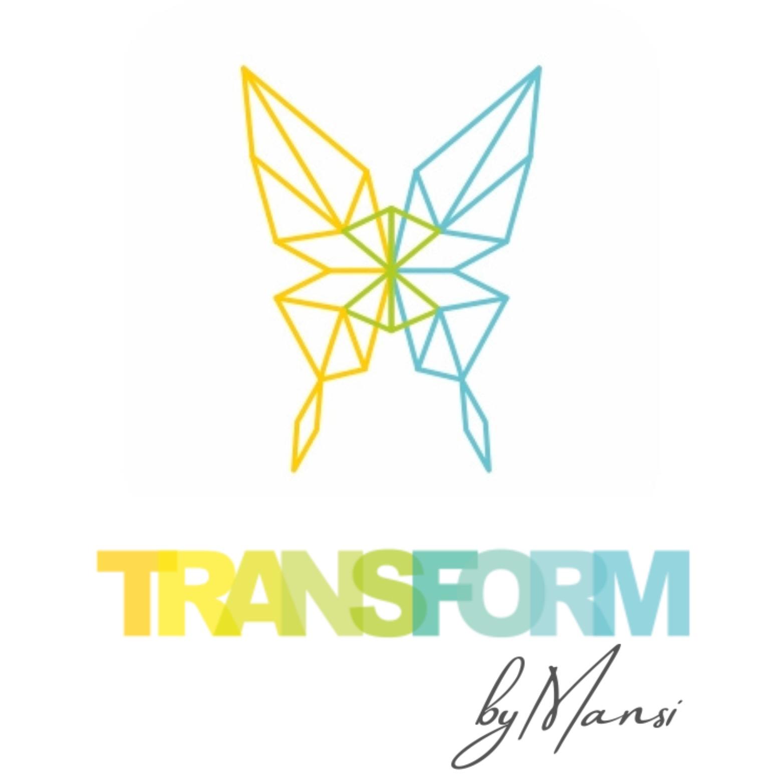 Transform by Mansi