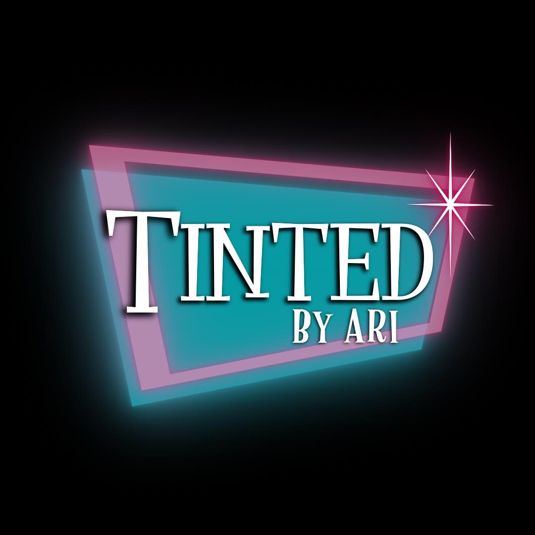 Tinted by Ari