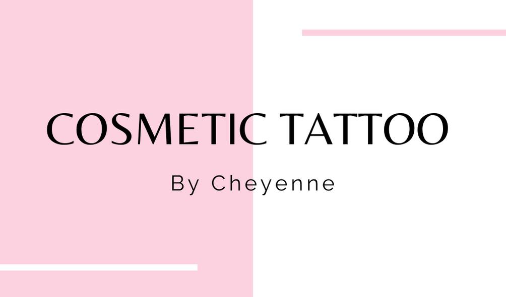 Cosmetic Tattoo by Cheyenne