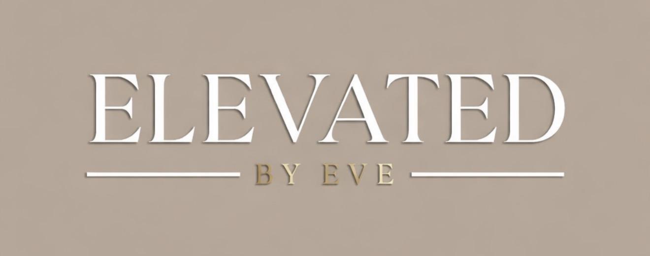 ELEVATED BY EVE