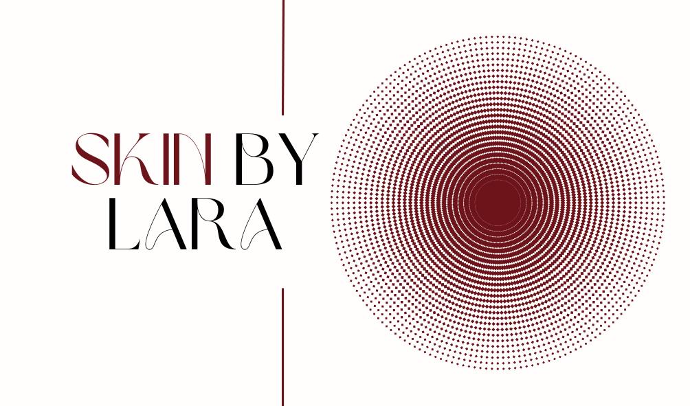SKIN BY LARA 