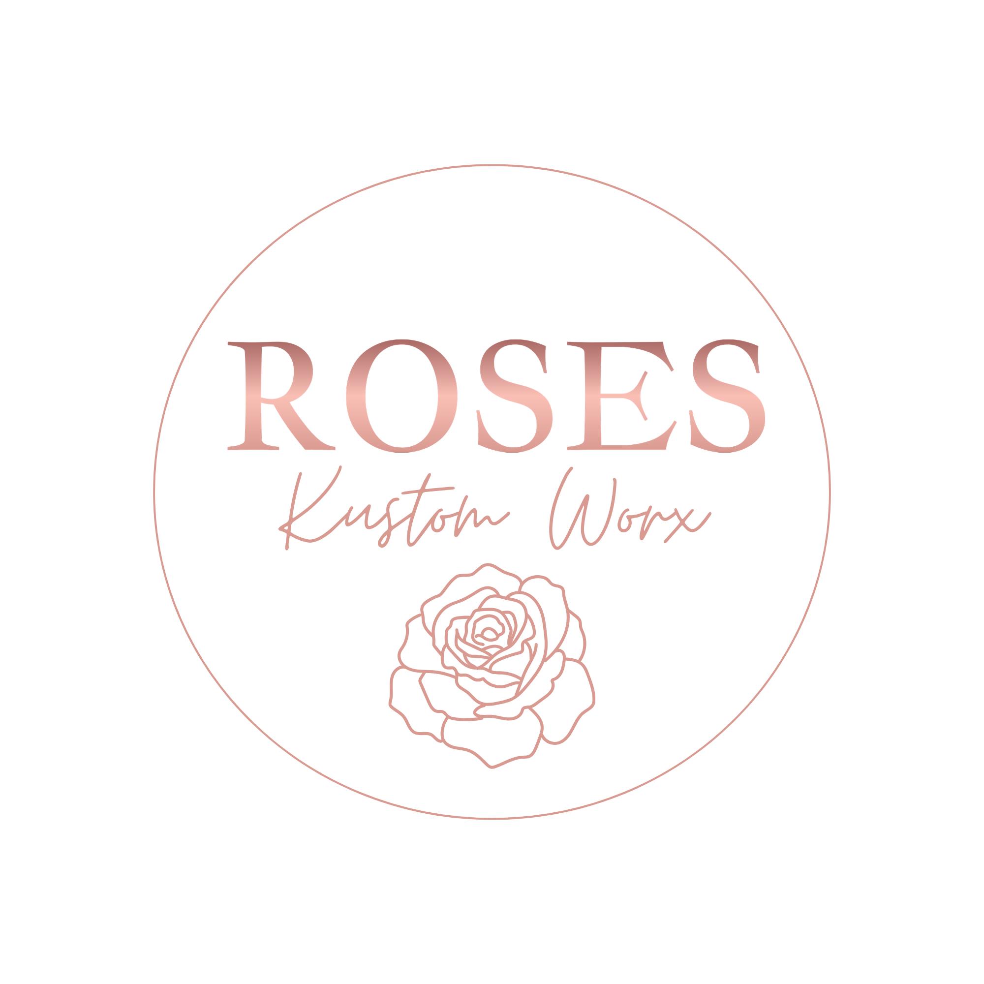 Roses Kustom Worx