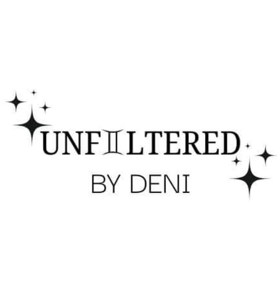 UNFILTERED By Deni