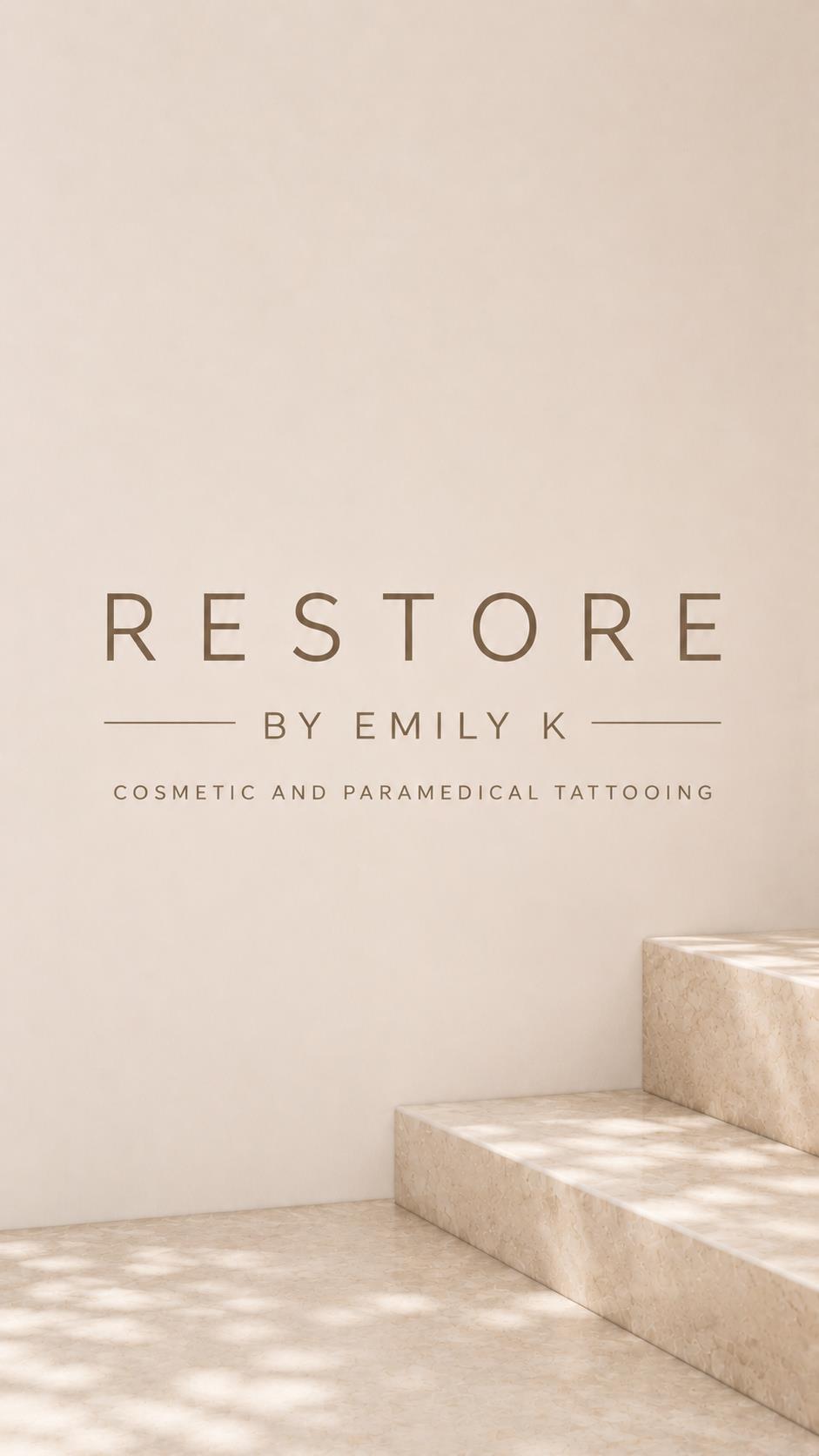Restore By Emily K Cosmetic & Paramedical Tattooing  