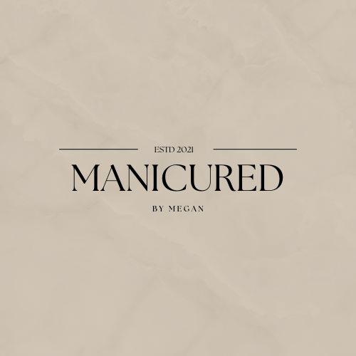 Manicured By Megan