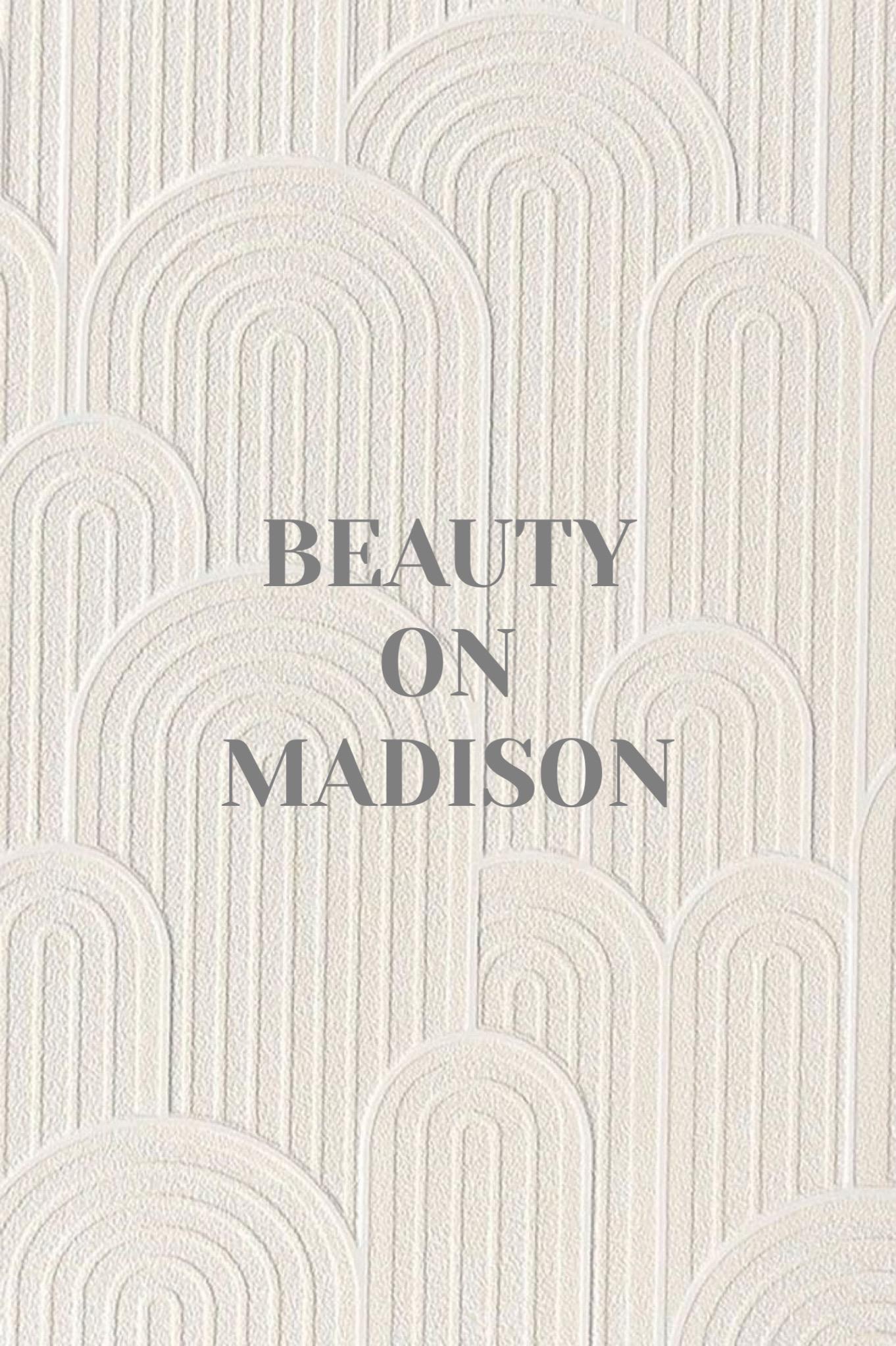 Beauty on Madison