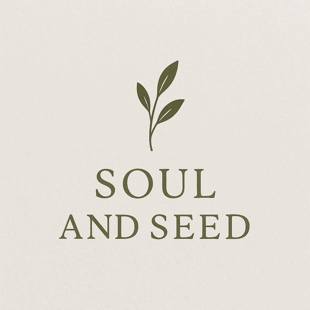 Soul and Seed 