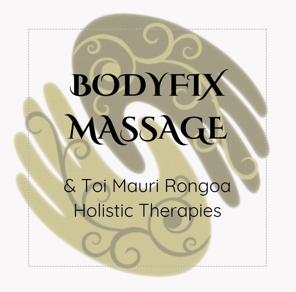 BodyFix Massage & Toi Mauri Rongoa