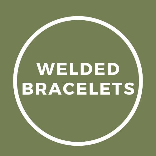 Welded Bracelets