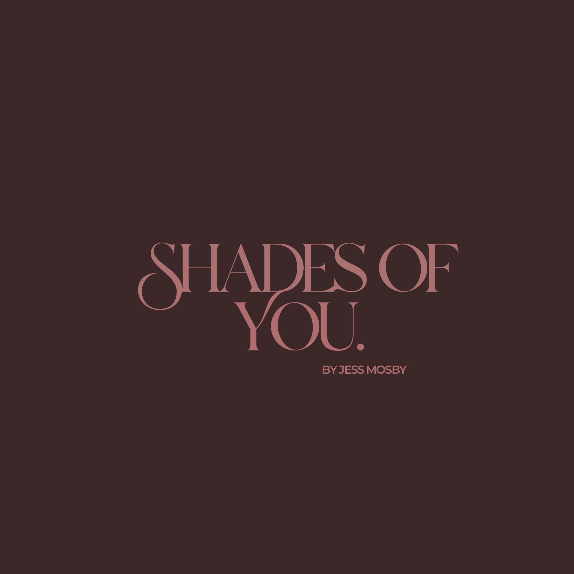 SHADES OF YOU (formally the hair collective)