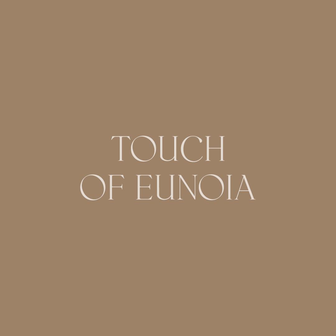 Touch of Eunoia